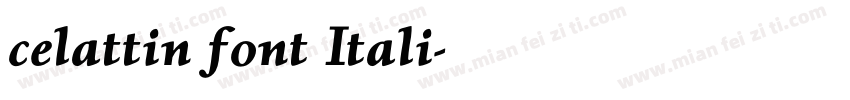 celattin font Itali字体转换